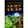 Army Of The Dead by Edo Van Belkom