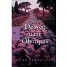 De weg naar Olympus door T. Perrottet