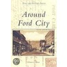 Around Ford City door William L. Oleksak