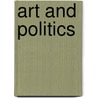 Art And Politics door Richard Wagner