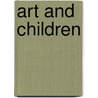 Art and Children door Robin W. Davis