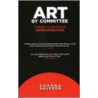 Art by Committee door Charna Halpern