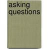 Asking Questions door Henry R.F. Keating