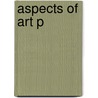 Aspects Of Art P door Marjorie Husain