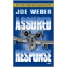 Assured Response by Joe Weber
