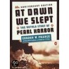 At Dawn We Slept by Gordon W. Prange