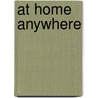 At Home Anywhere door Mary Hoffmann