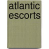 Atlantic Escorts door David K. Brown