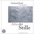 Atlas der Stille