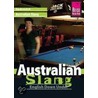 Australian Slang by Elfi H.M. Gilissen