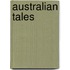 Australian Tales