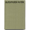 Automobil-Kritik door Anonymous Anonymous