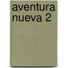 Aventura Nueva 2 door Rosa Maria Martin