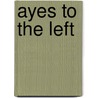 Ayes To The Left door Peter Hain