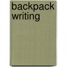 Backpack Writing door Lester Faigley