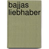 Bajjas Liebhaber by Habib Selmi