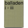 Balladen I - Iii by Lene Voigt