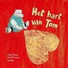 Het hart van Tom door Carl Norac