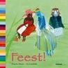 Feest! by Brigitte Minne