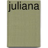 Juliana door Bert van Nieuwenhuizen