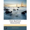 Baptist Magazine door Onbekend