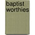 Baptist Worthies