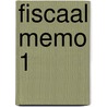 Fiscaal memo 1 by Unknown