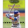 Baseball Science by James Bow