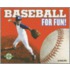 Baseball for Fun