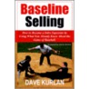 Baseline Selling door Dave Kurlan