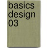 Basics Design 03 door Paul Harris