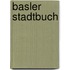 Basler Stadtbuch