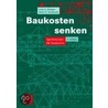 Baukosten senken by Heinz-W. Beckmann