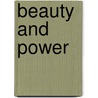 Beauty And Power by Jeremy Warren
