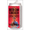 Beer Can Chicken door Steven Raichlen