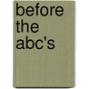 Before The Abc's door Rebecca Parlakian