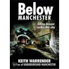 Below Manchester door Keith Warrender
