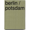 Berlin / Potsdam by Baedeker/all.