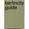 BerlinCity Guide door Ortrun Egelkraut