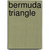 Bermuda Triangle door Sue Hamilton