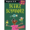 Better Behaviour door Helen Mcgrath