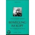 Bewegung im Kopf