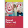 Beyond Deserving by Dorothy W. Martyn