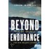 Beyond Endurance