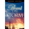 Beyond the Storm by Donna Levine