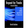 Beyond the Tombs by Kolzion David