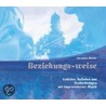 Beziehungs-weise by Christian Mewes