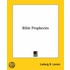 Bible Prophecies