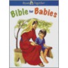 Bible for Babies by Laura Derico