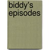 Biddy's Episodes by Adeline Dutton Whitney